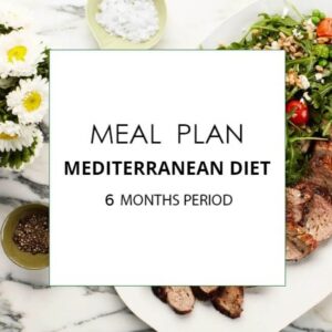 MEDITERRANEAN DIET - MEAL PLAN FOR 6 MONTHS